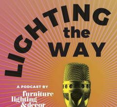 Lighting the Way Podcast Furniture, Lighting & Decor