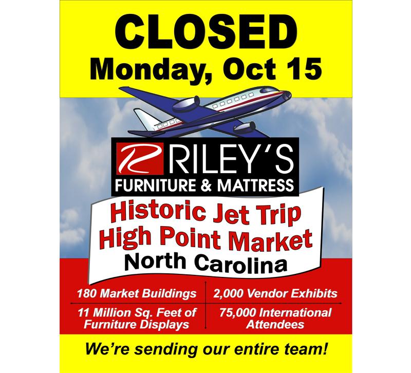 Riley's Furniture Mattress High Point Market Trip poster