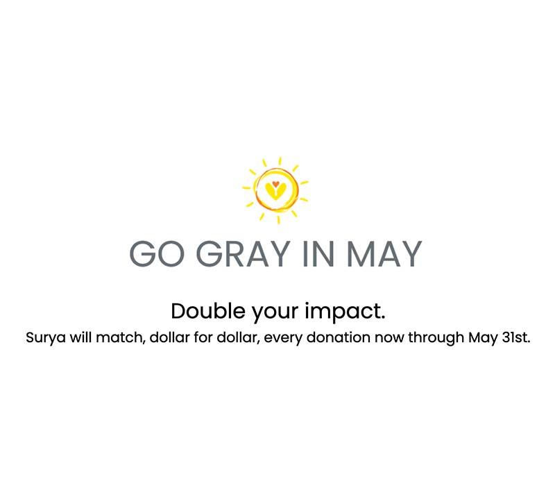 Surya, Go Gray in May